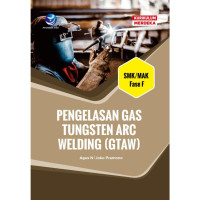 Image of Pengelasan Gas Tungsten ARC Welding (GTAW) SMK/MAK Fase F