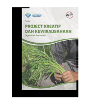 Image of PROJECT KREATIF DAN KEWIRAUSAHAAN (Agribiisnis Tanaman)